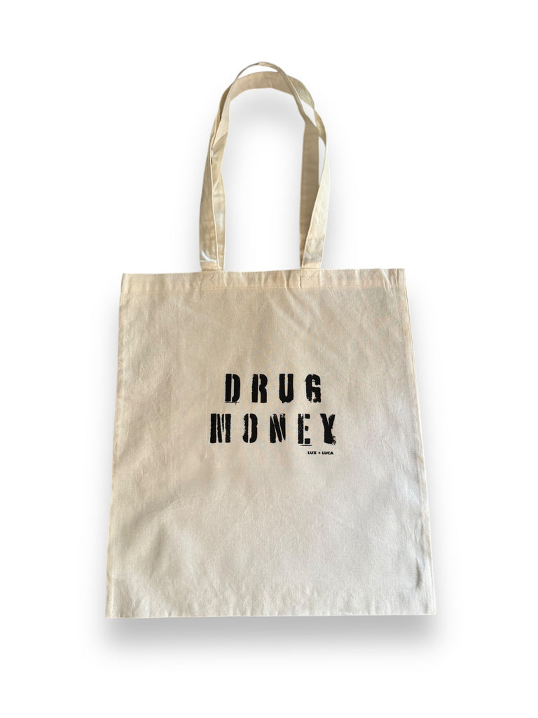 Drug Money Canvas Tote Bag