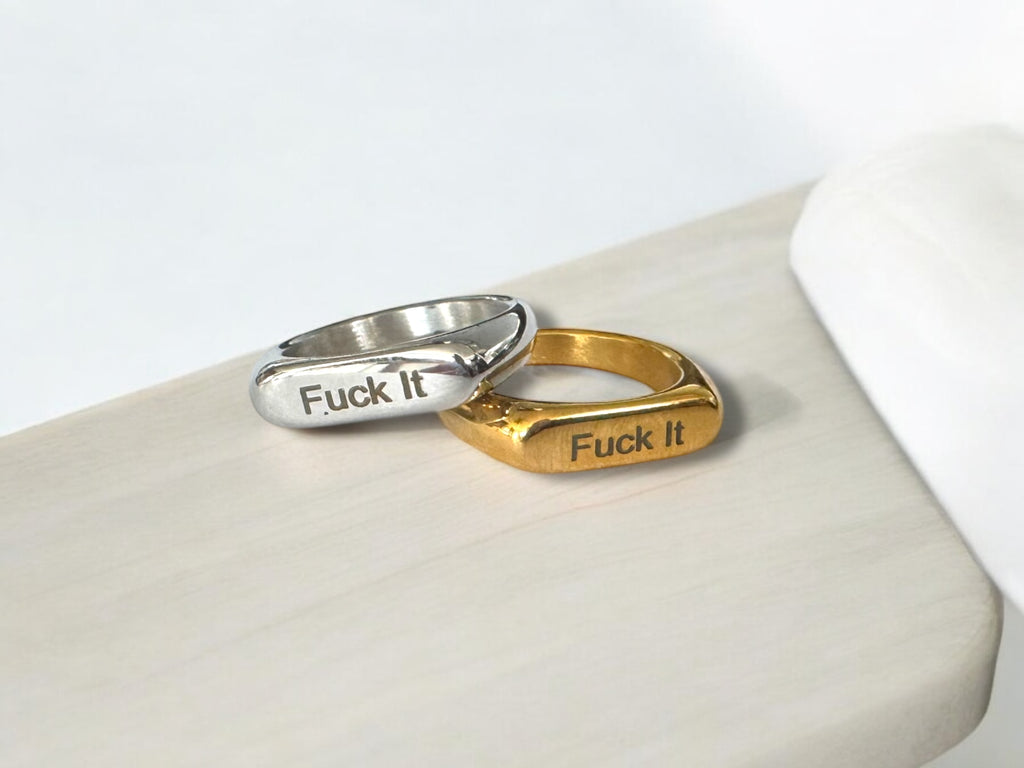 Thick Fuck IT Signet Ring