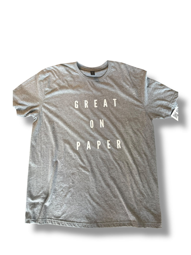 Great On Paper Unisex T Shirt XL