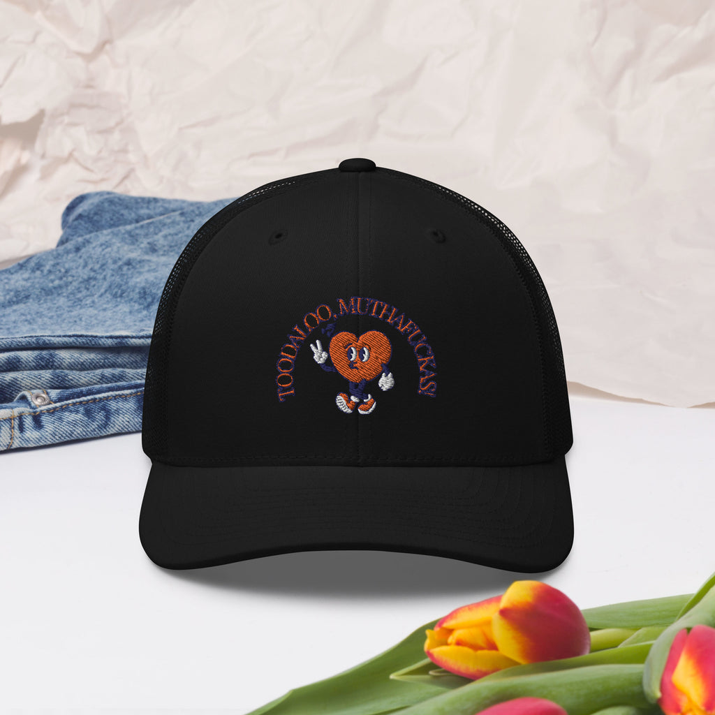 Toodaloo Muthafuckas Trucker Cap