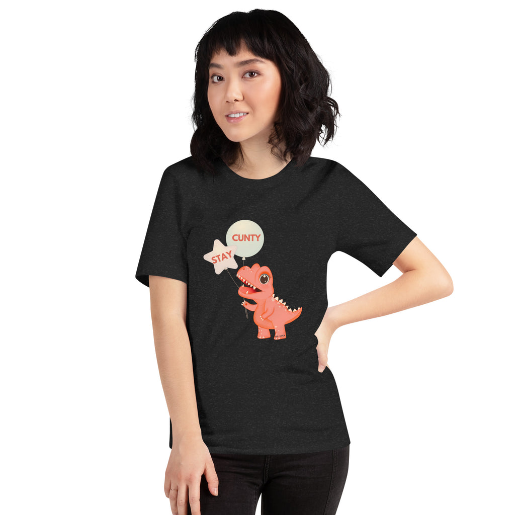 Stay Cunty Dinosaur Unisex t-shirt